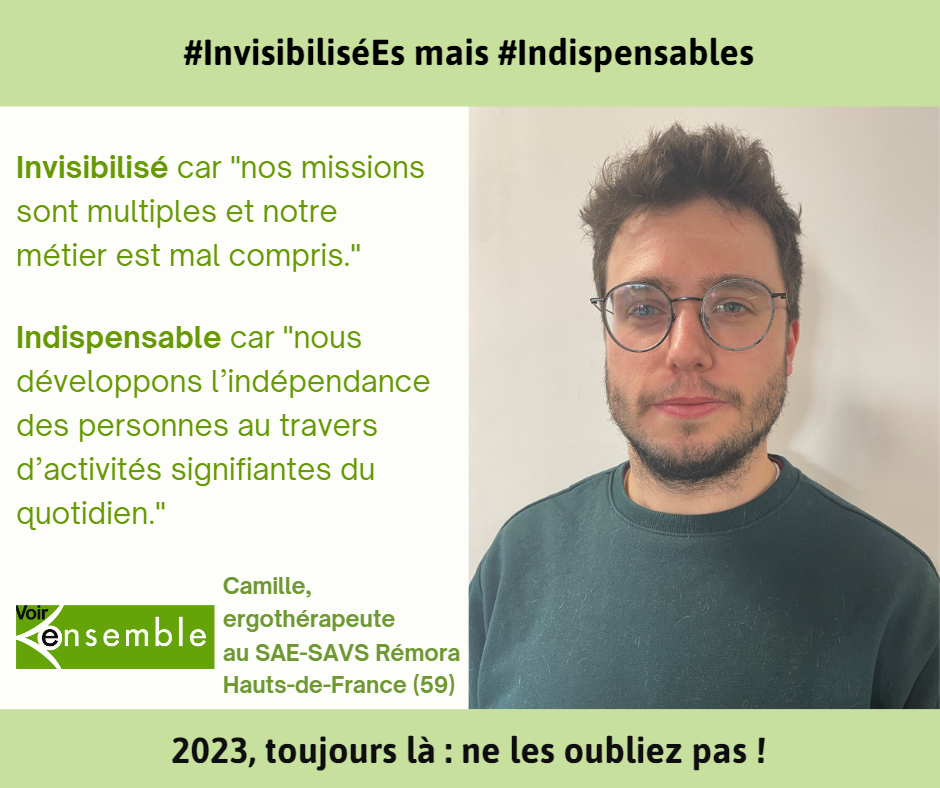 Camille ergothérapeute, Invisibilisé car "nos missions sont multiples et notre métier est mal compris."